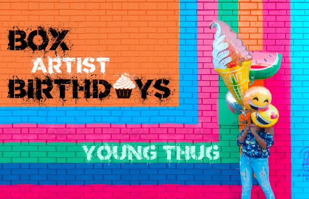 HBD to Young Thug! Bump His Birthday Playlist