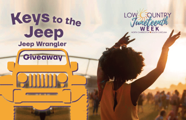Enter to Win the ‘Keys to the Jeep’ from Lowcountry Juneteenth Week Enter to Win the ‘Keys to the Jeep’ from Lowcountry Juneteenth Week