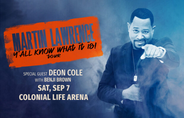 9/7: Martin Lawrence w/ Deon Cole & Benji Brown in Columbia
